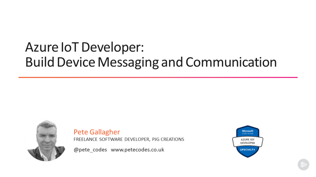01 – Building Device Messaging and Communications